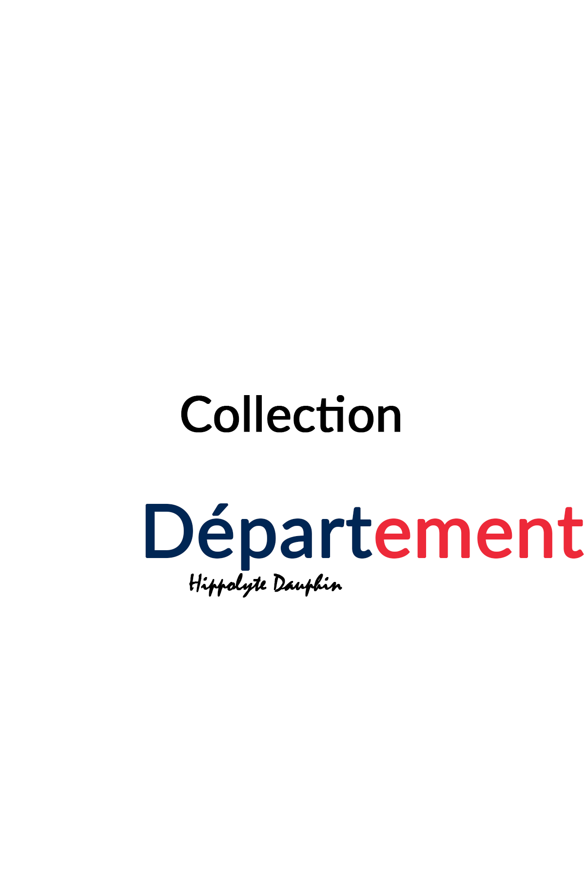 Une collection dédiée aux départements français