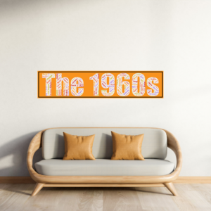 Affiche Prénoms Décennie 1960 - The 1960s